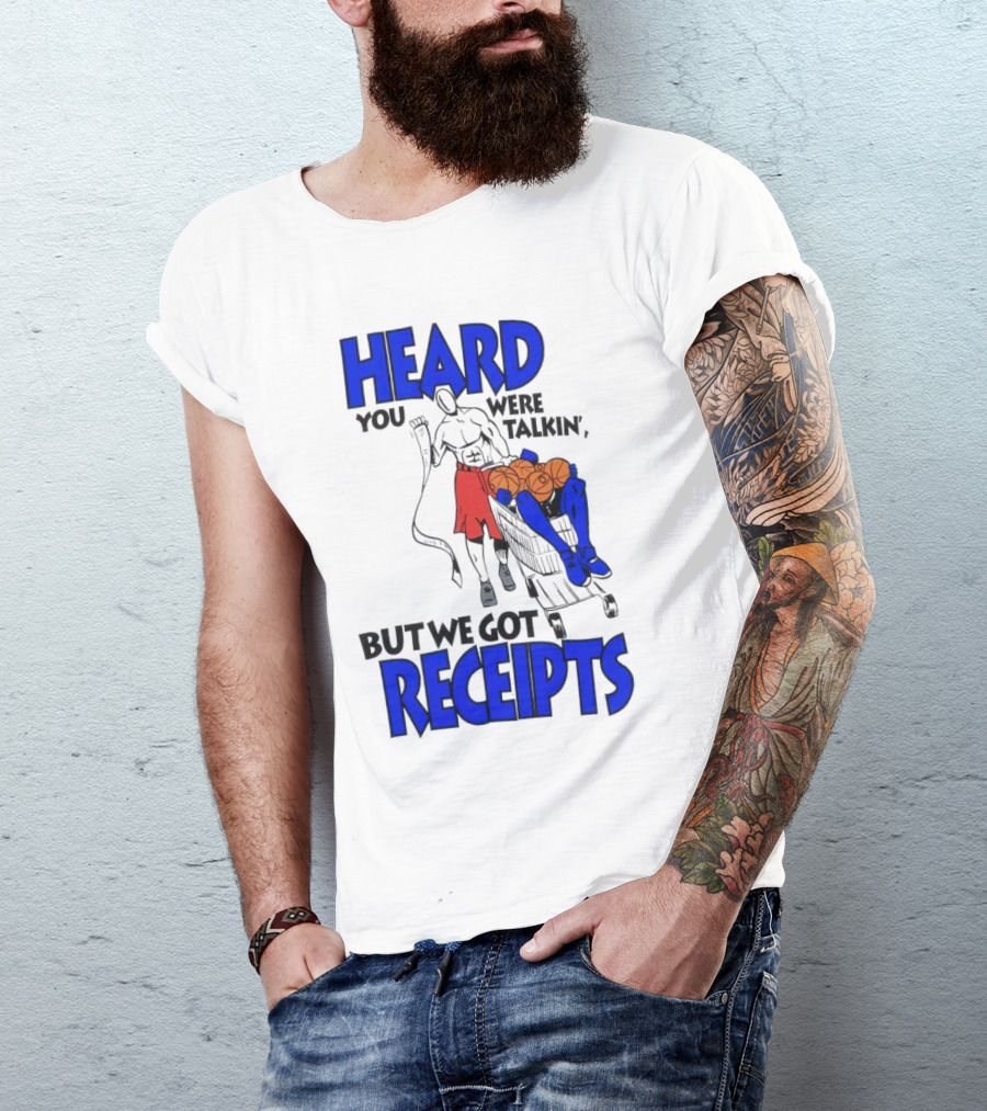 Heard You Were Talking But We Got Receipts Basketball Duel Scene T-Shirt