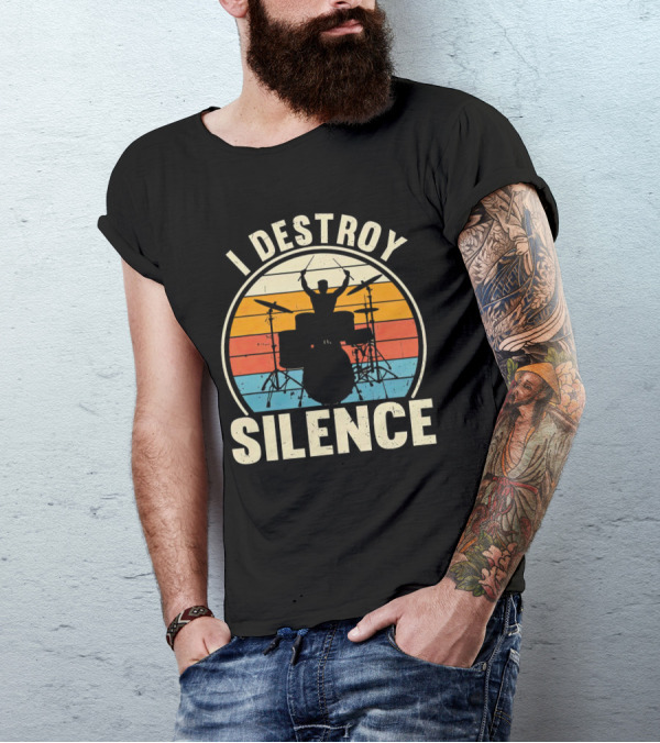 I Destroy Silence Drummer Vintage Sunset T-Shirt