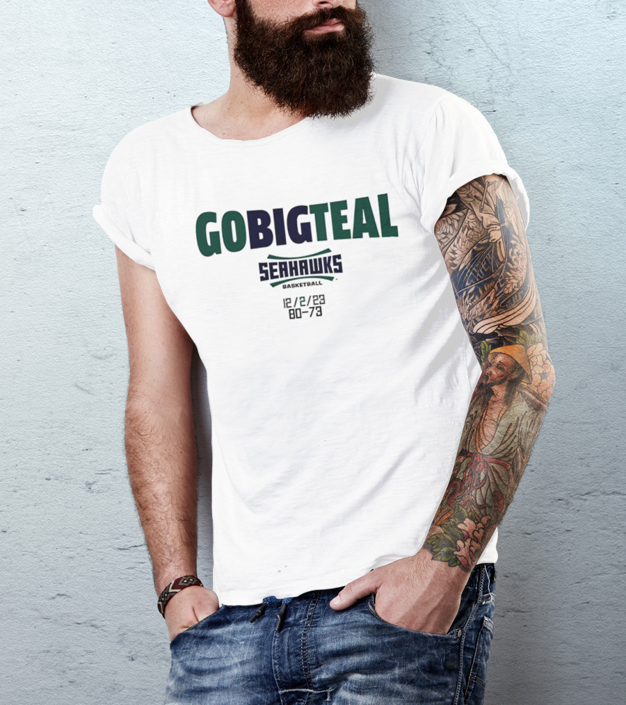 GOBIGTEAL Seattle Seahawks Basketball 12/8/23 Score 80-73 T-Shirt
