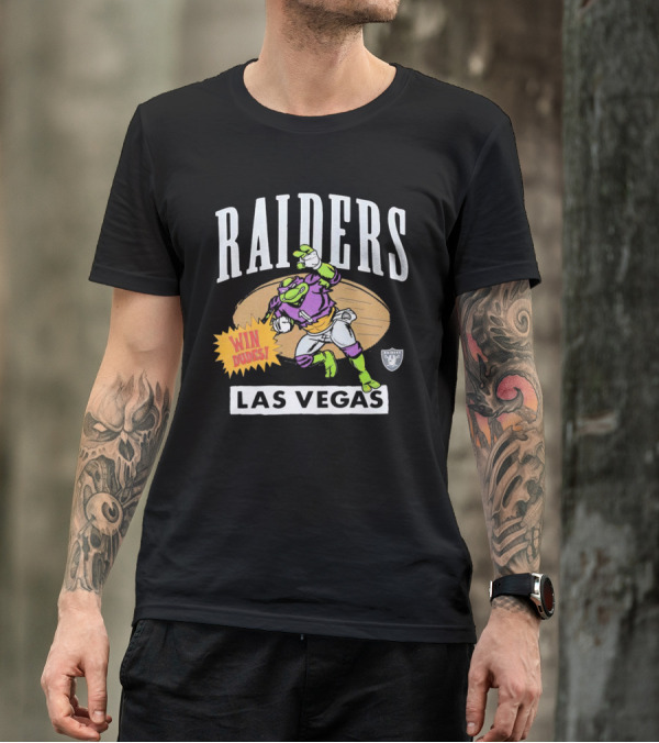 Raiders Las Vegas Win Dudes Donatello Football T-Shirt