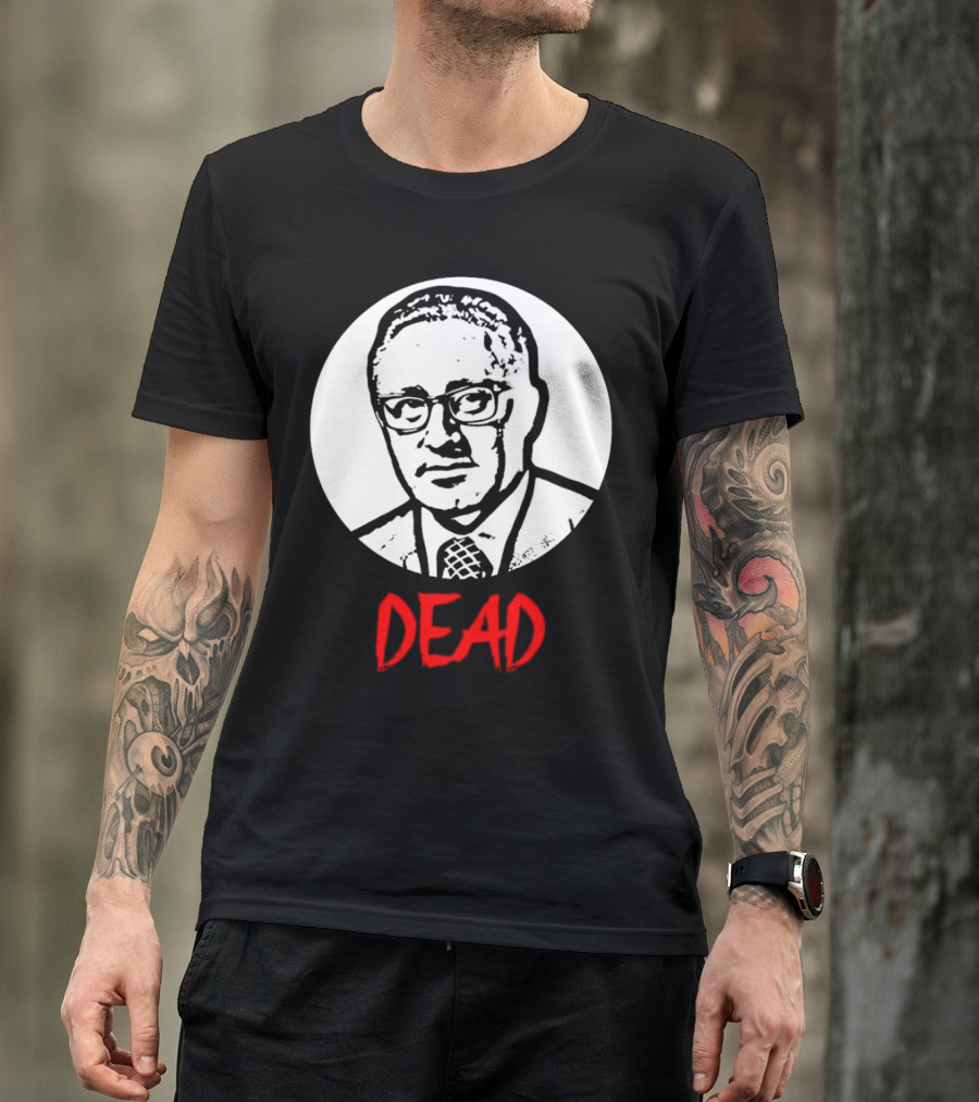 Henry Kissinger Dead Black And White T-Shirt