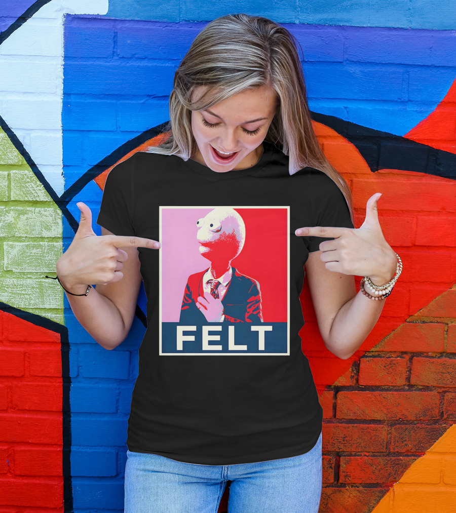 Randy Feltface Felt Black Merch FELT T-Shirt