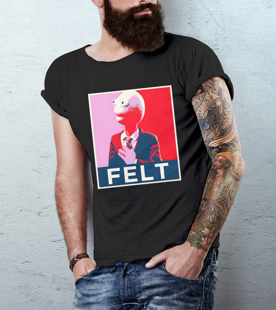 Randy Feltface Felt Black Merch FELT T-Shirt