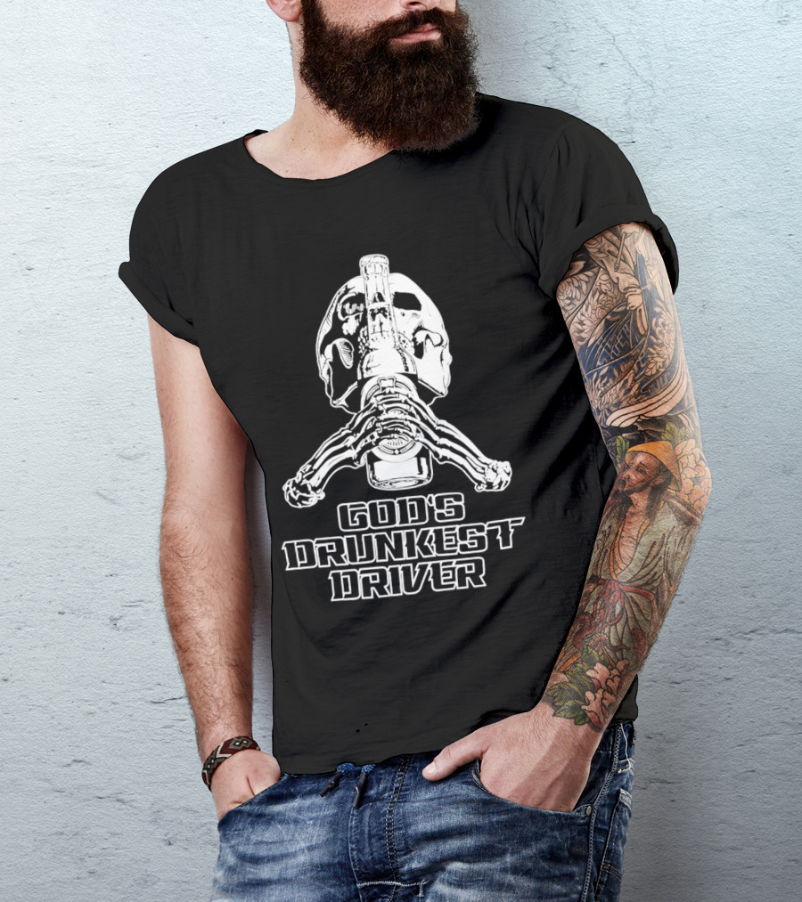 God's Drunkest Driver Skeleton Skull Holding Bottle T-Shirt