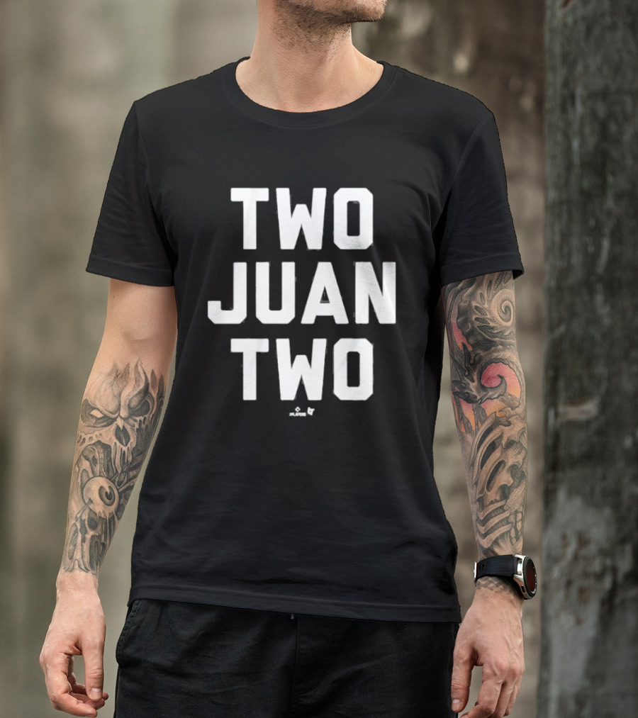 Juan Soto Two Juan Two Players Team Format T-Shirt