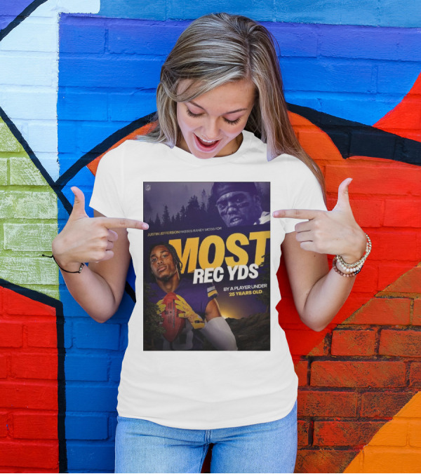JUSTIN JEFFERSON PASSES RANDY MOSS FOR MOST REC YDS BY A PLAYER UNDER 25 YEARS OLD T-Shirt
