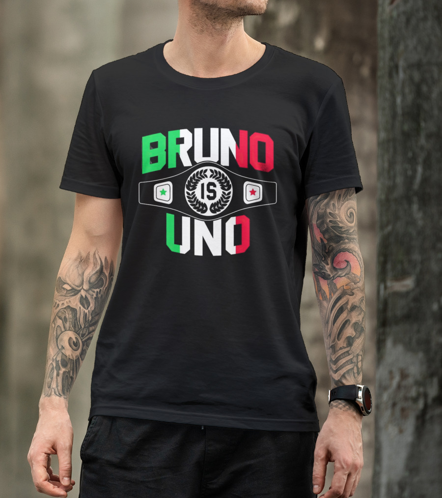 Bruno Is Uno Champion Belt Italian Colors T-Shirt