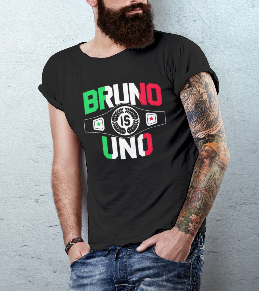 Bruno Is Uno Champion Belt Italian Colors T-Shirt
