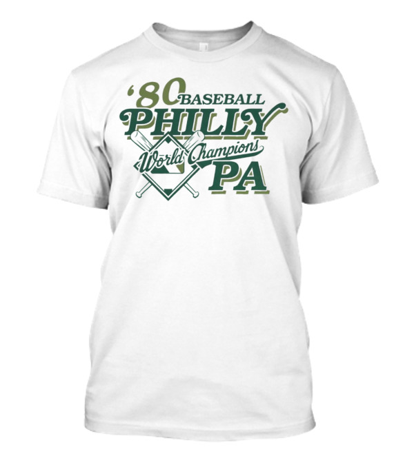 '80 Philly Baseball World Champions PA T-Shirt