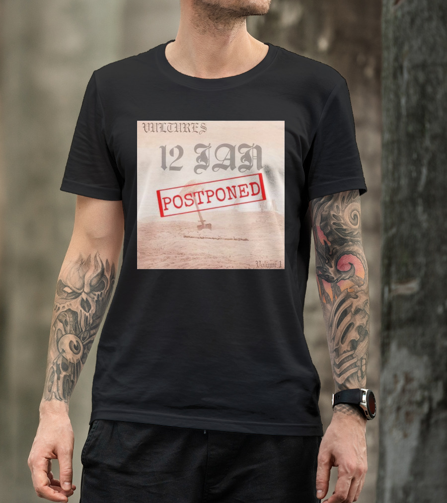 Vultures 12 Jan Postponed Volume 1 T-Shirt