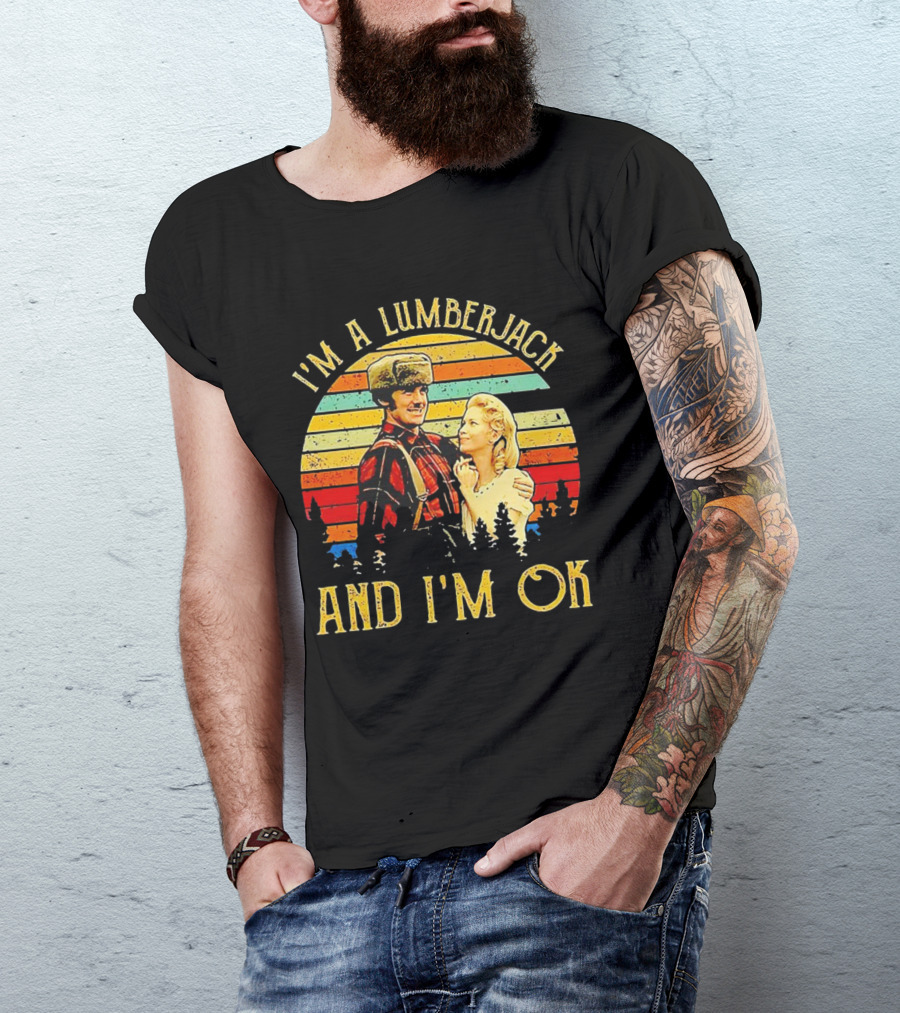 I'm A Lumberjack And I'm OK Vintage Retro T-Shirt