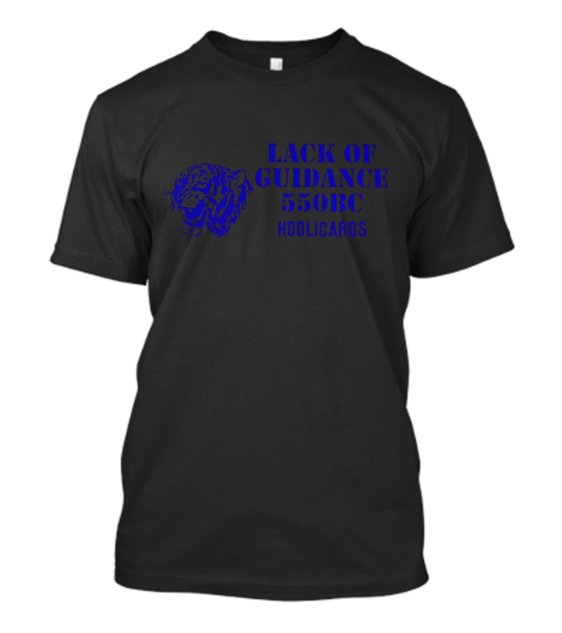 Lack Of Guidance 550BC Hoolicards Tiger Face T-Shirt