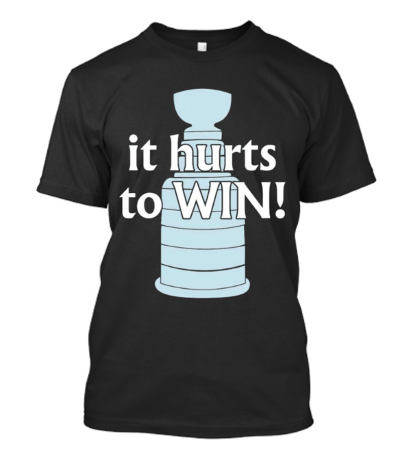Vegas Golden Knights Stanley Cup It Hurts To Win T-Shirt