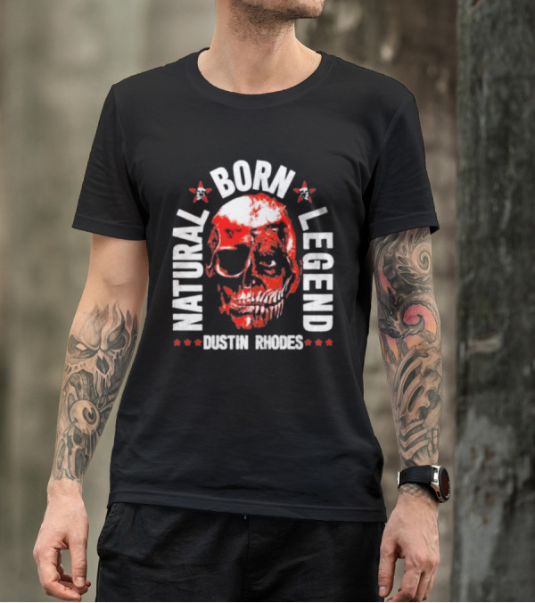 Dustin Rhodes Natural Born Legend Skull T-Shirt