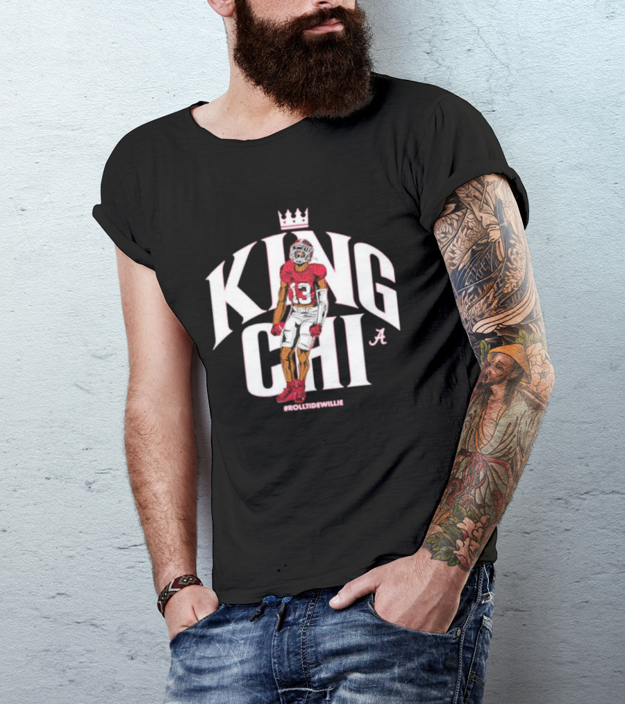 King Chi #RollTideWillie Alabama Crimson Tide T-Shirt