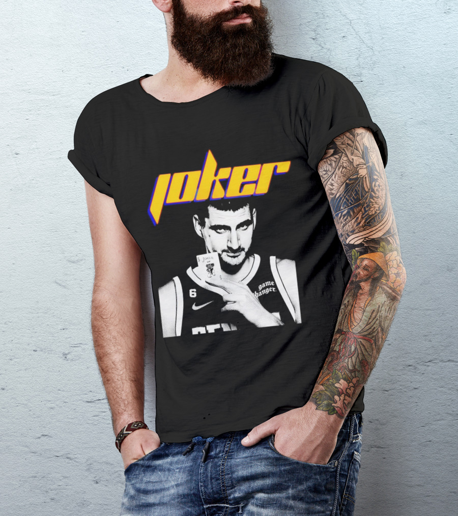 Nikola Jokic Joker Card Game Changer 6 Denver Basketball T-Shirt