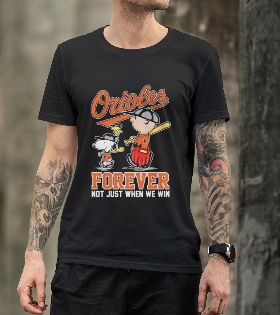 Orioles Forever Not Just When We Win Charlie Brown Snoopy Woodstock Walking T-Shirt