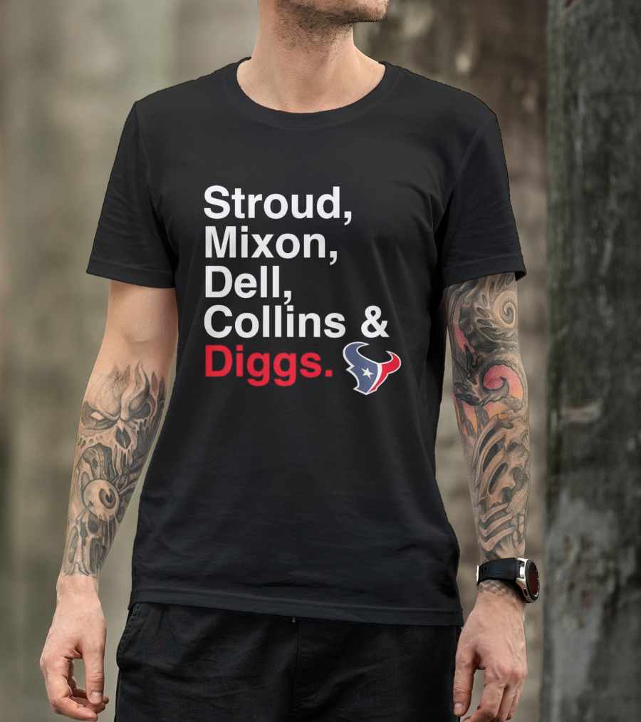 Houston Texans Stroud Mixon Dell Collins Diggs T-Shirt
