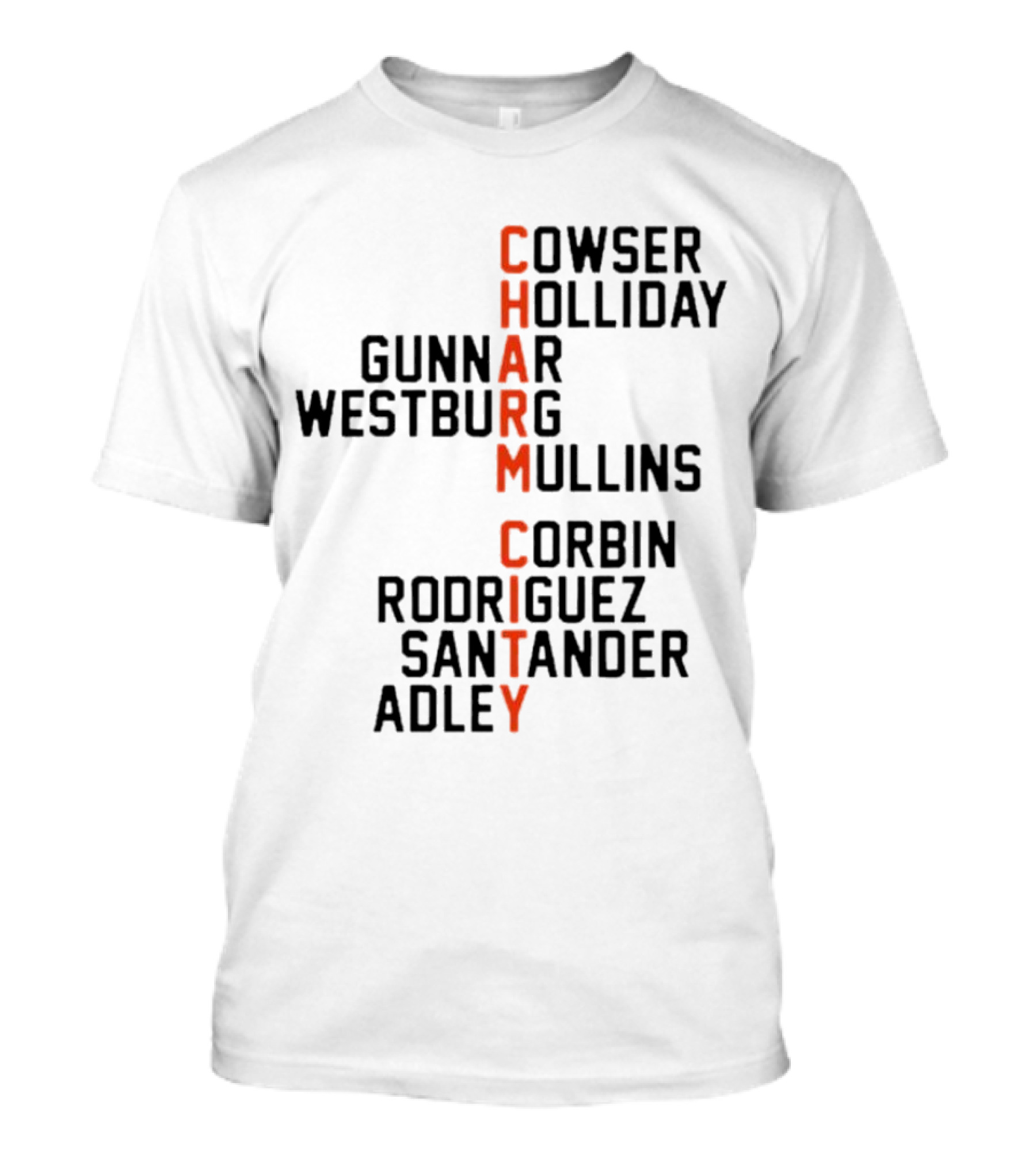 Charm City Players 2024 Cowser Holliday Gunnar Westburg Mullins Corbin Rodriguez Santander Adley T-Shirt
