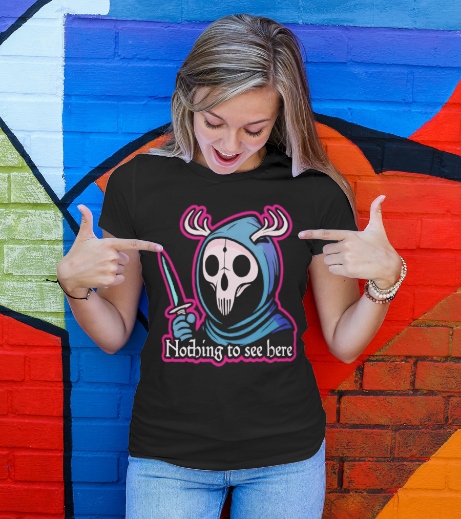 Grim Reaper Nothing To See Here Skull Hood Antlers Knife T-Shirt