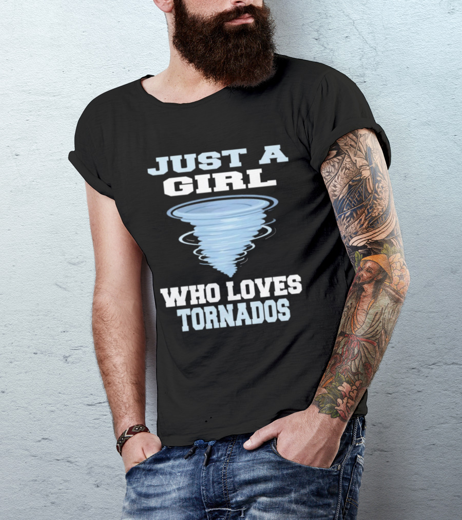 JUST A GIRL WHO LOVES TORNADOS TORNADO SPIRAL T-Shirt