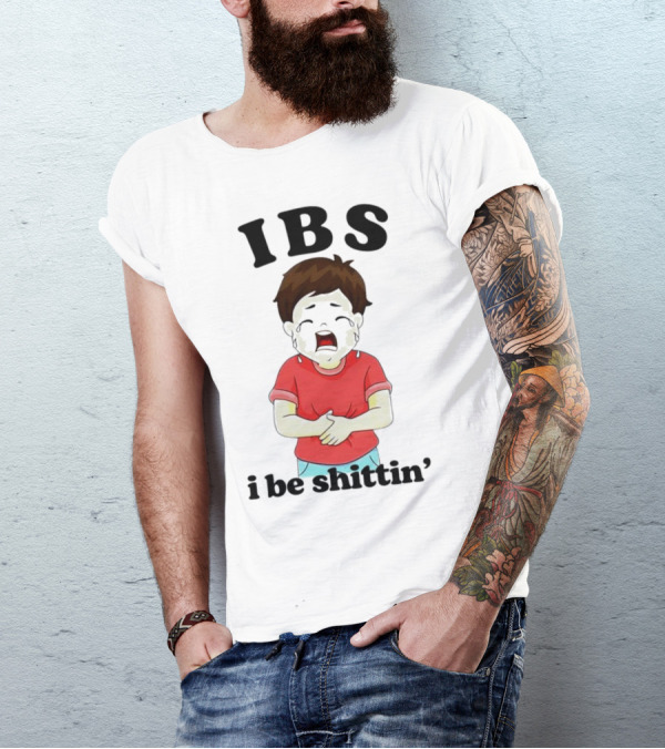 IBS I Be Shittin’ Kid Holding Stomach T-Shirt