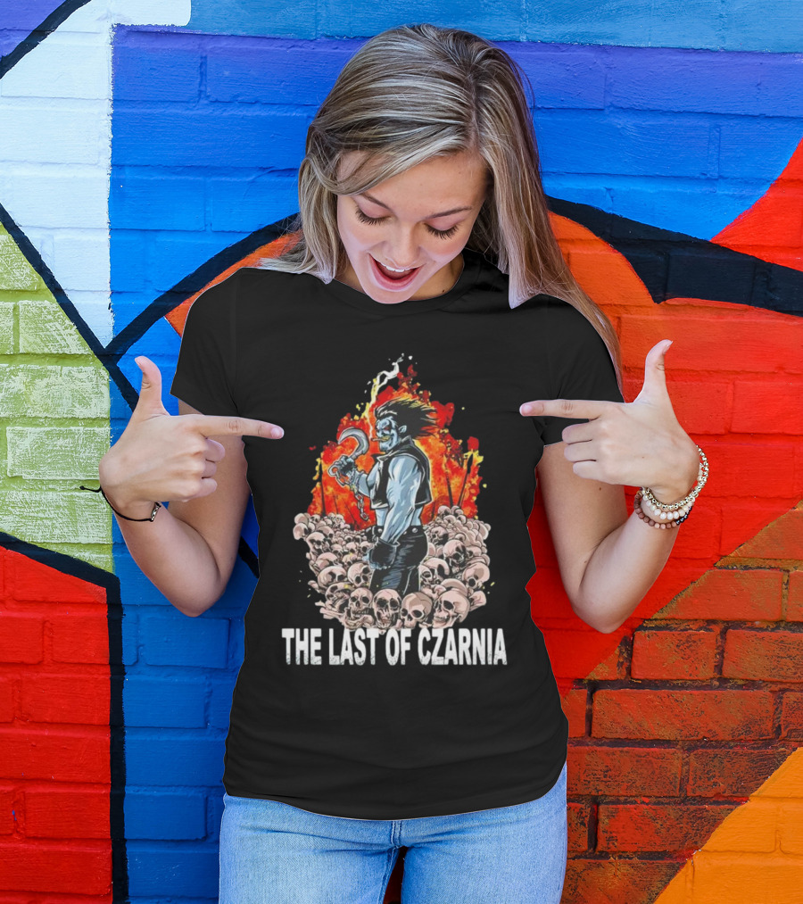 The Last Of Czarnia Lobo Standing Amidst Skulls And Flames T-Shirt