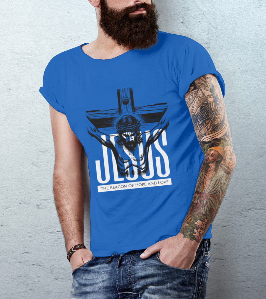 JESUS The Beacon Of Hope And Love T-Shirt