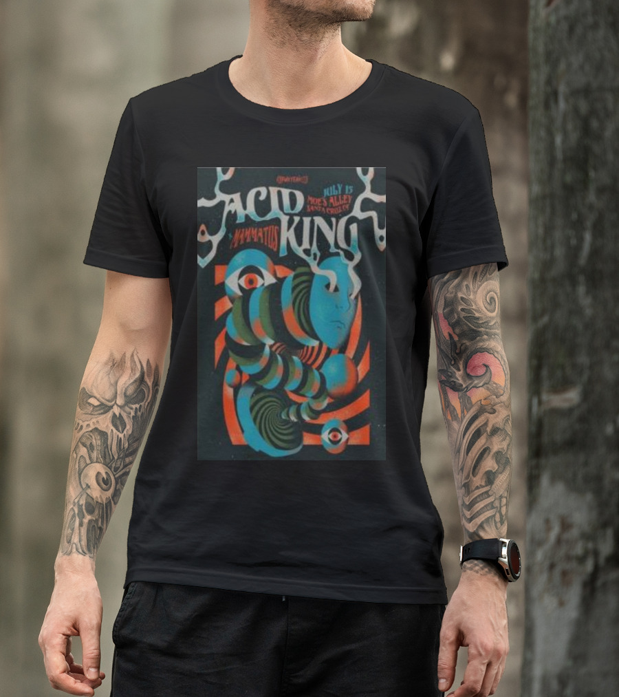 Acid King July 15 Moe's Alley Santa Cruz Mammatus T-Shirt