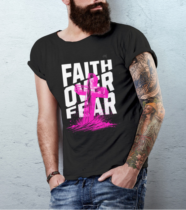 Faith Over Fear Pink Cross T-Shirt