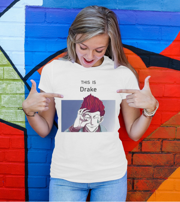 Hisoka This Is Drake Tear Symbol Pink Hair Anime Meme T-Shirt