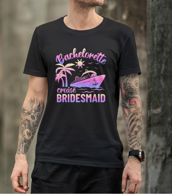Bachelorette Cruise Bridesmaid Sun Palm Trees Anchor Ocean Waves T-Shirt