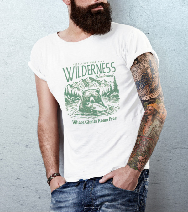 Denali National Park Wilderness Wonderland Where Giants Roam Free T-Shirt