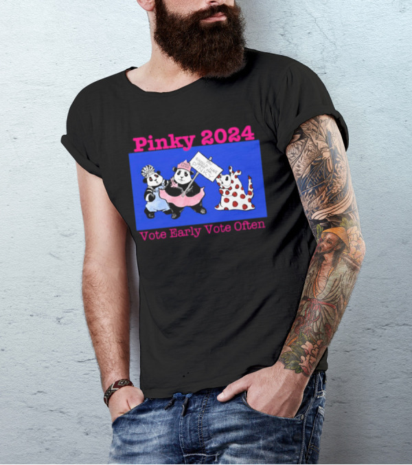 Pinky 2024 Vote Early Vote Often Panda Dance Trio T-Shirt