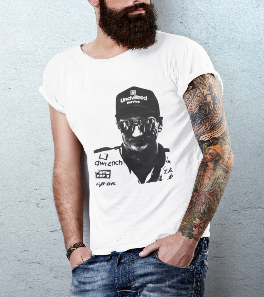 Uncivilized Service Raise Hell Praise Dale T-Shirt