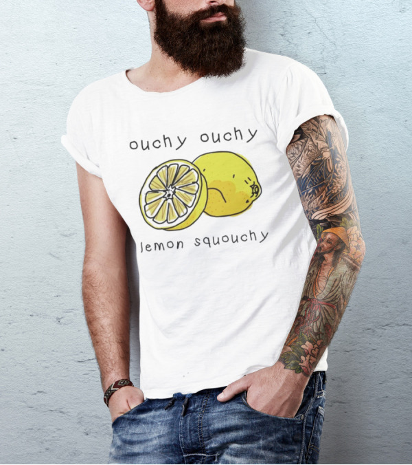 Ouchy Ouchy Lemon Squouchy T-Shirt