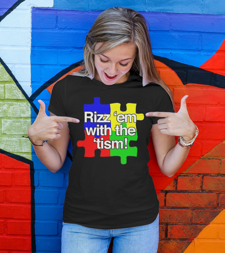 Rizz 'em With The ’Tism Puzzle Pieces T-Shirt