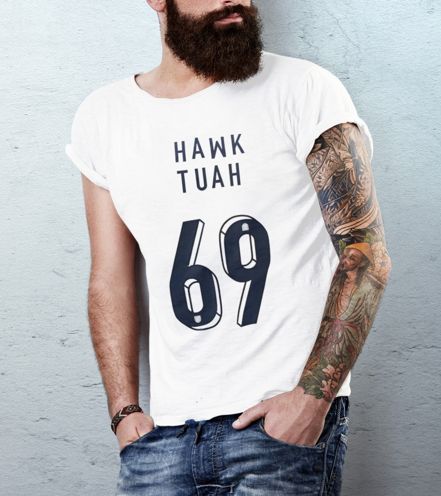 Hawk Tuah 69 T-Shirt