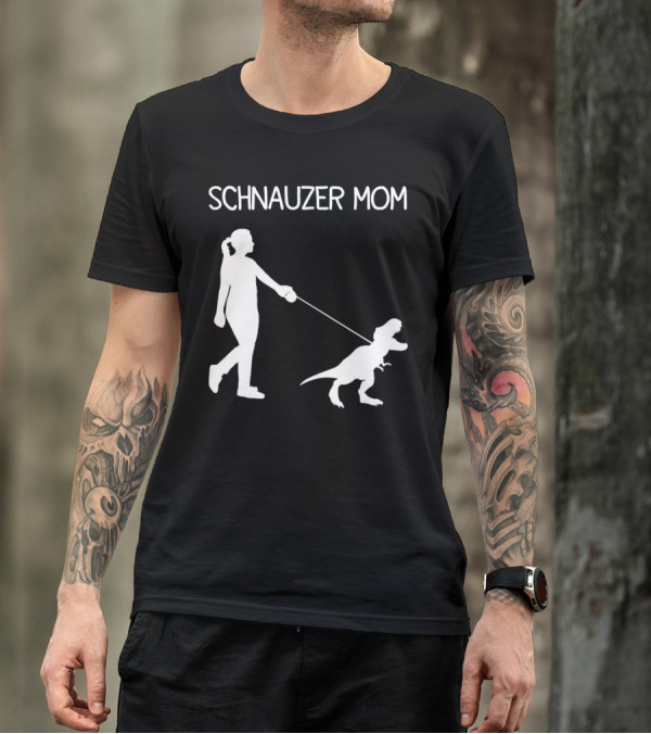 SCHNAUZER MOM T-REX WALKING T-Shirt