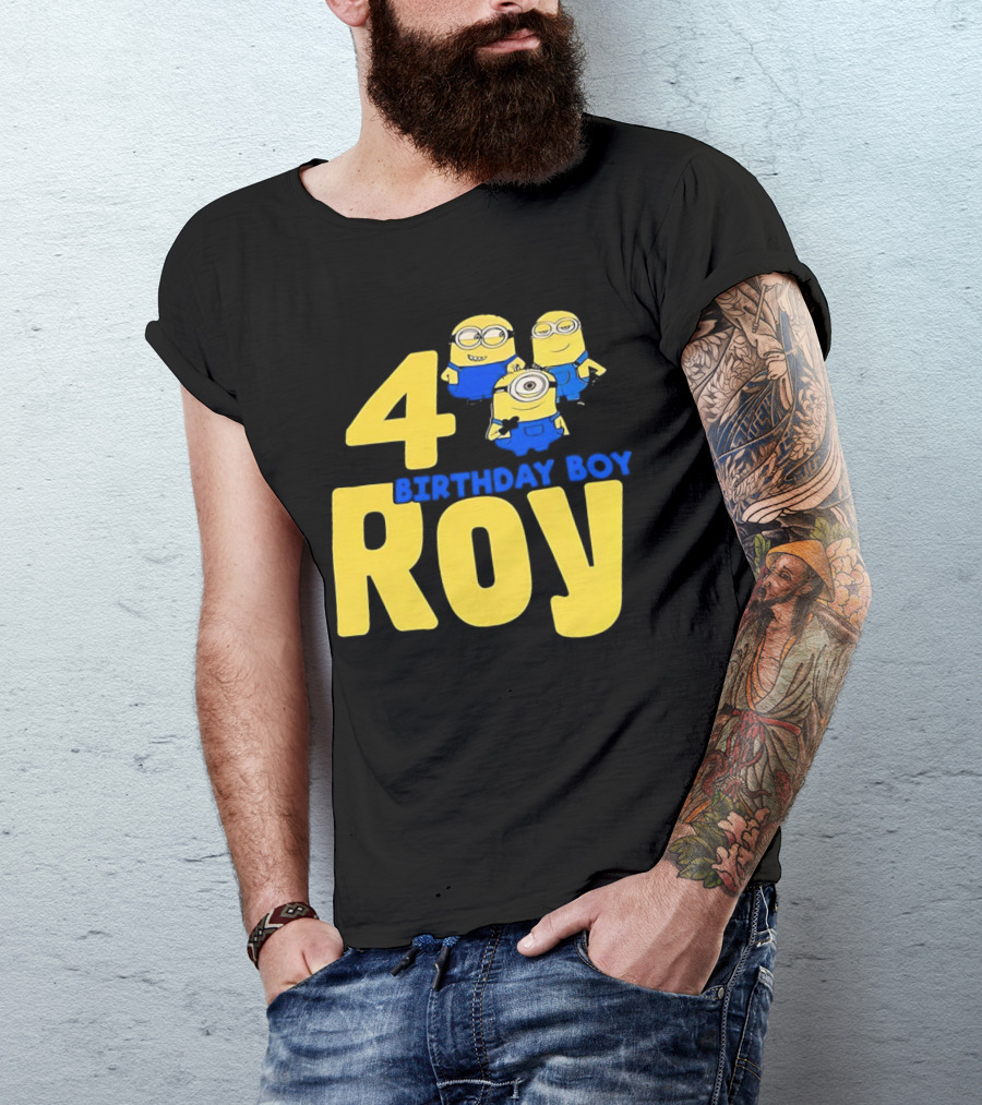 4 Birthday Boy Roy Minions T-Shirt