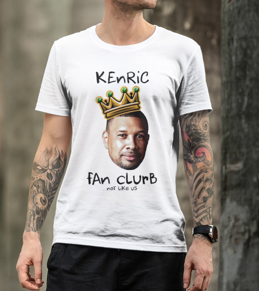Kenric Fan Club Not Like Us With Crown T-Shirt