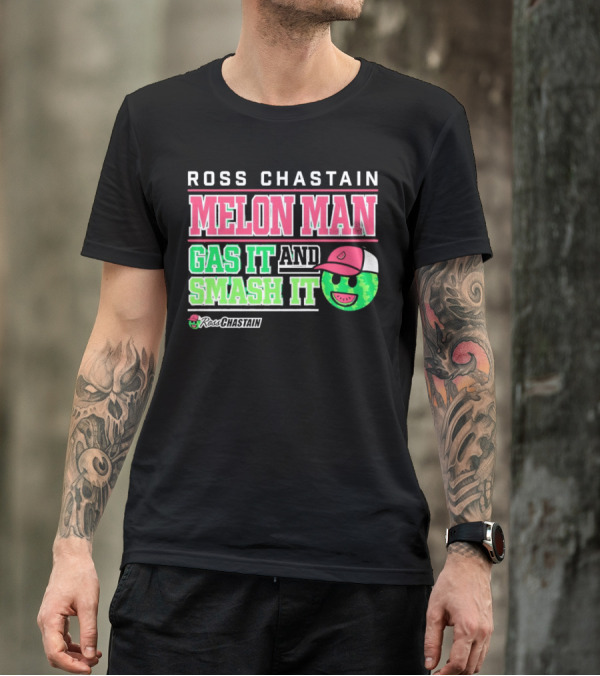 Ross Chastain Melon Man Gas It And Smash It Watermelon Face T-Shirt