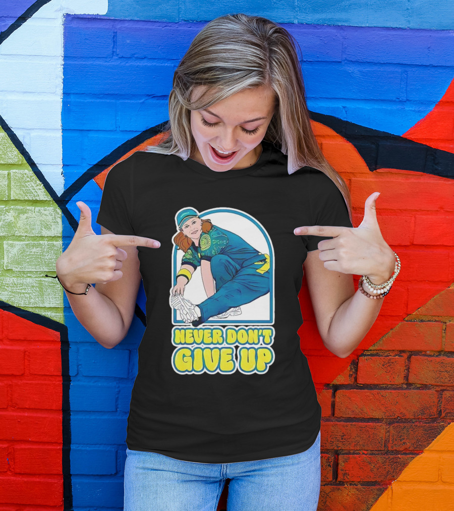 Never Don’t Give Up Raygun Rachael Gunn T-Shirt