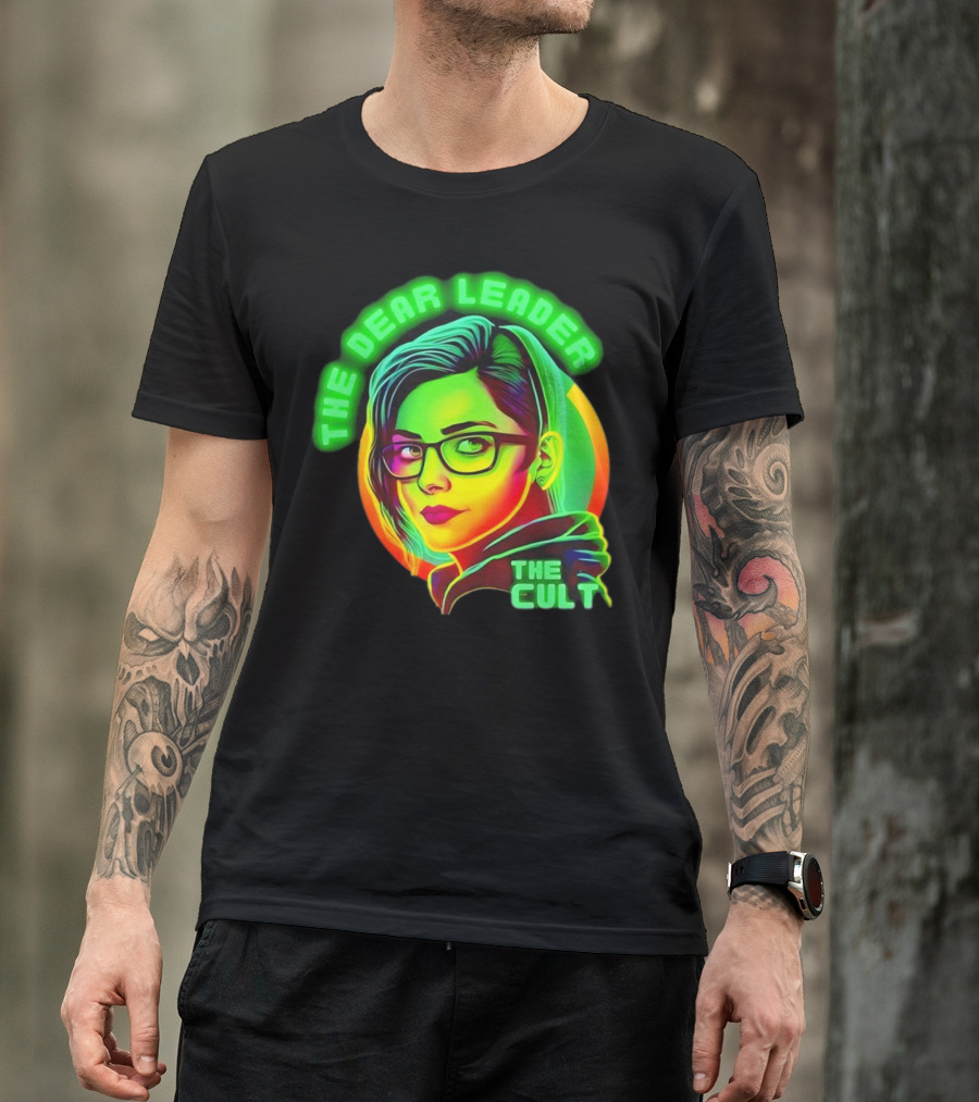 The Dear Leader The Cult Neon T-Shirt