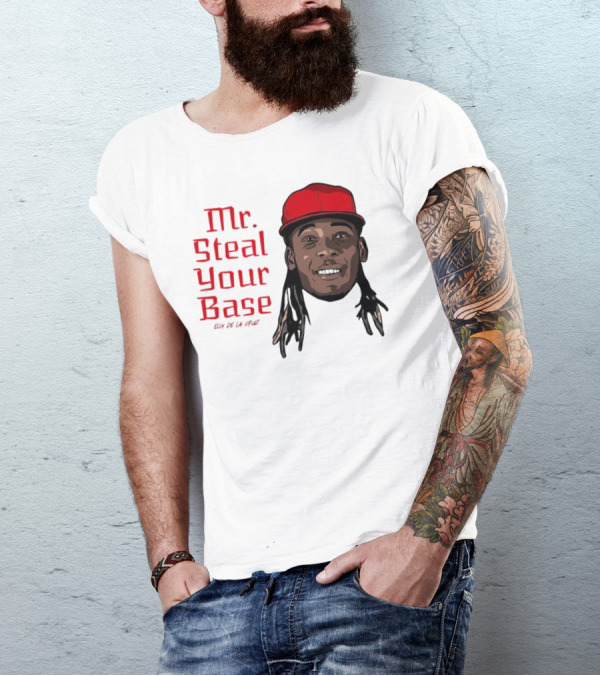 Elly De La Cruz Cincinnati Reds Mr. Steal Your Base Red Cap T-Shirt
