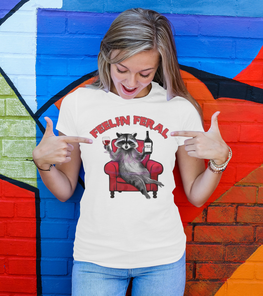 Feelin Feral Raccoon Drinking Wine Sitting On Red Armchair T-Shirt