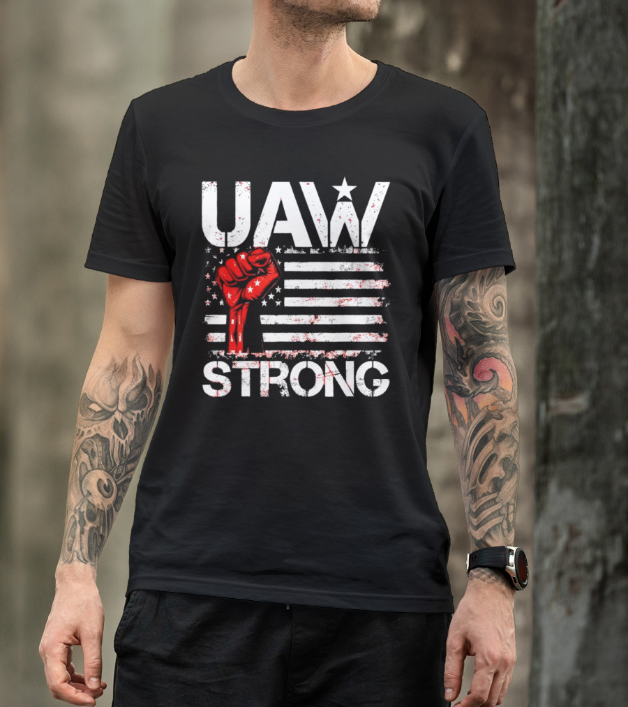 UAW Strong Red Fist American Flag T-Shirt