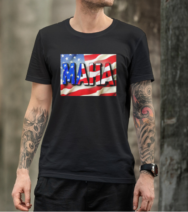 MAHA American Flag USA Patriotic Banner T-Shirt