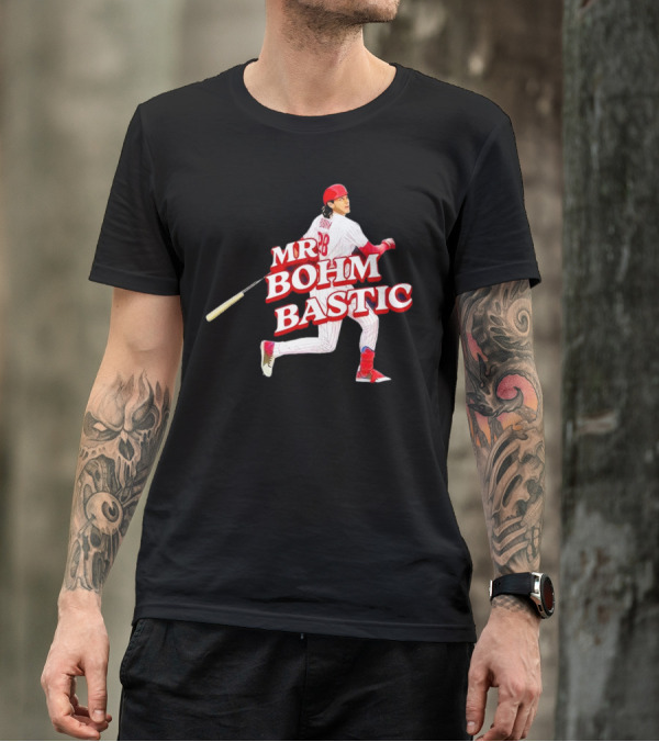 Philadelphia Phillies Alec Bohm Mr. Bohm Bastic Baseball Player T-Shirt