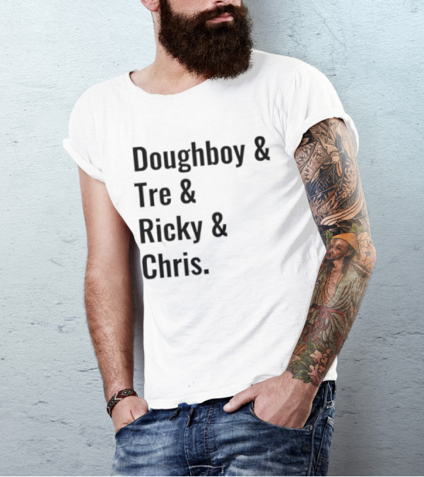 Doughboy Tre Ricky Chris Iconic Names T-Shirt